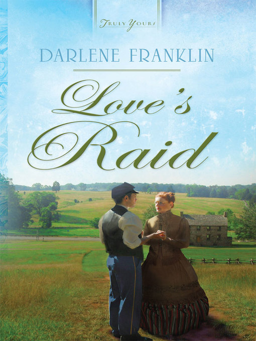Title details for Love's Raid by Darlene Franklin - Available